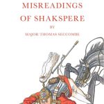  Military Misreadings of Shakspere*
